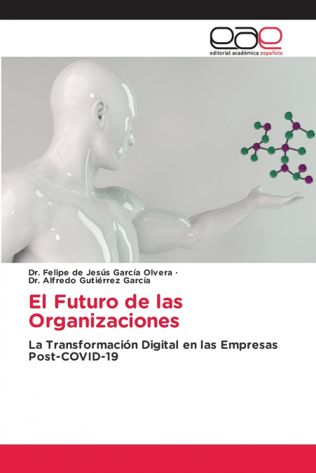 El Futuro de las Organizaciones