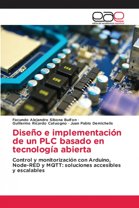 Diseño e implementación de un PLC basado en tecnología abierta