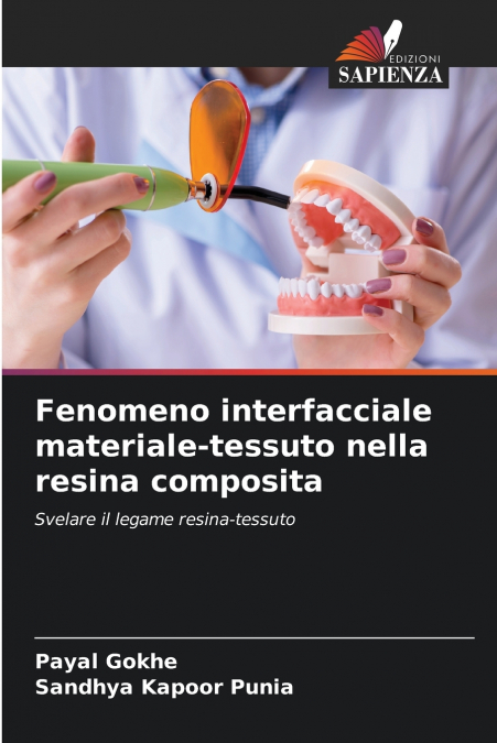 Fenomeno interfacciale materiale-tessuto nella resina composita