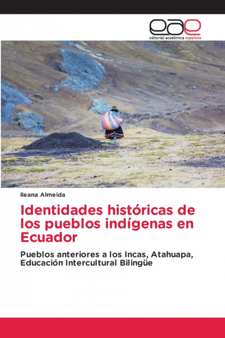 Identidades históricas de los pueblos indígenas en Ecuador
