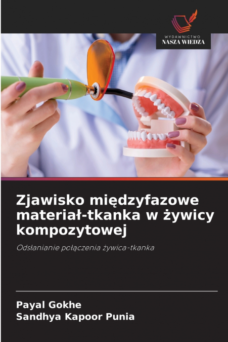 Zjawisko międzyfazowe materiał-tkanka w żywicy kompozytowej
