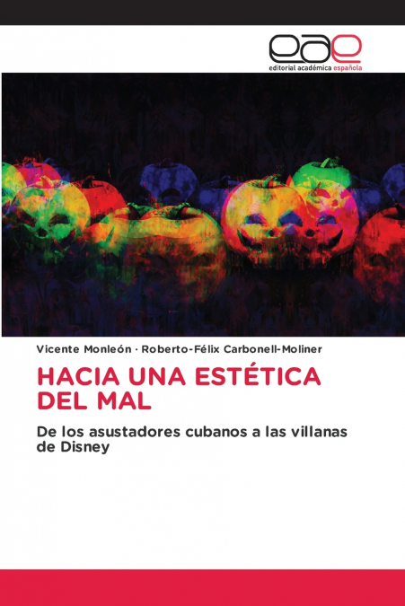 HACIA UNA ESTÉTICA DEL MAL