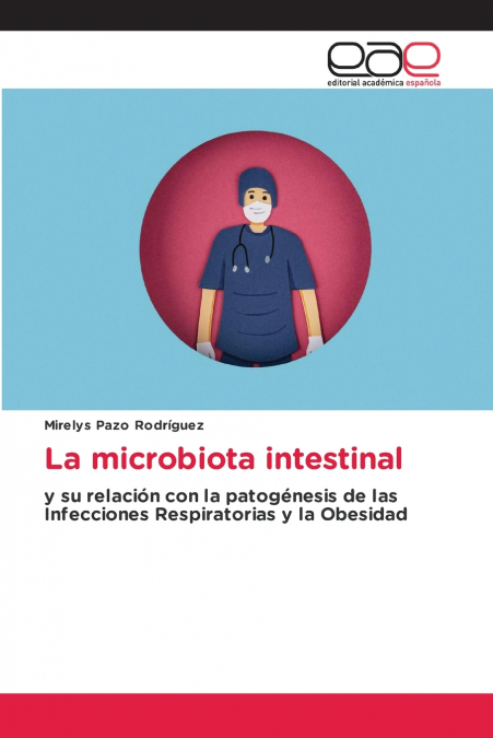 La microbiota intestinal