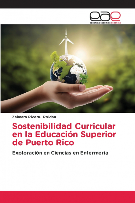 Sostenibilidad Curricular en la Educación Superior de Puerto Rico