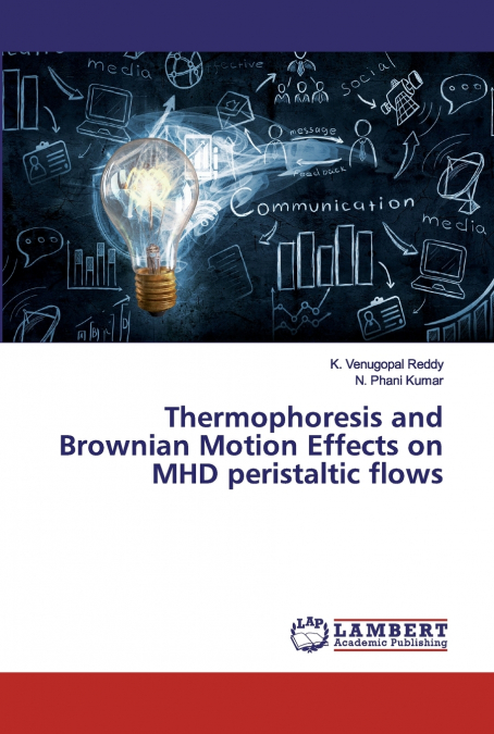 Thermophoresis and Brownian Motion Effects on MHD peristaltic flows