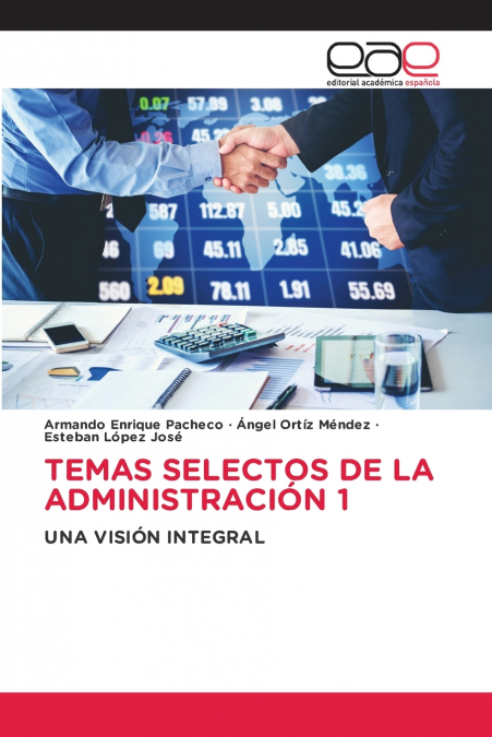 TEMAS SELECTOS DE LA ADMINISTRACIÓN 1