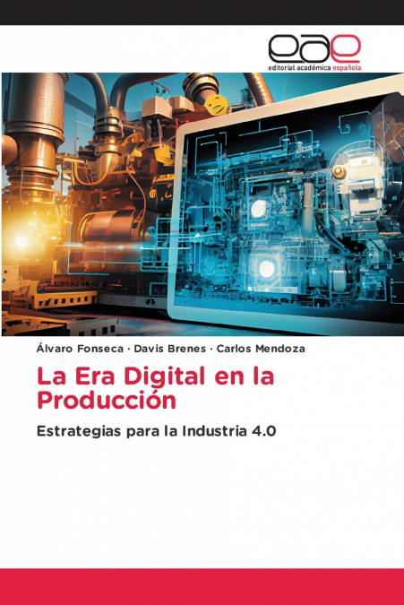 La Era Digital en la Producción