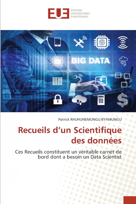 Recueils d’un Scientifique des données