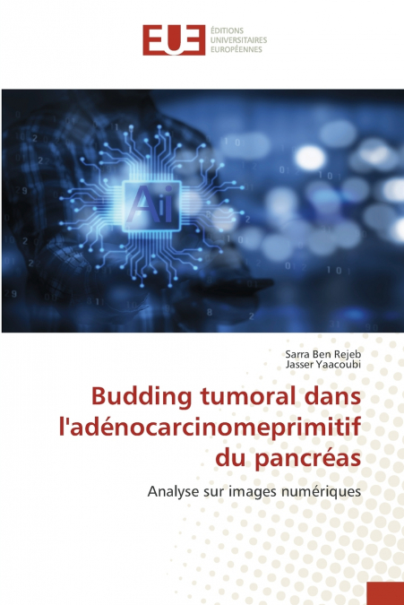 Budding tumoral dans l’adénocarcinomeprimitif du pancréas