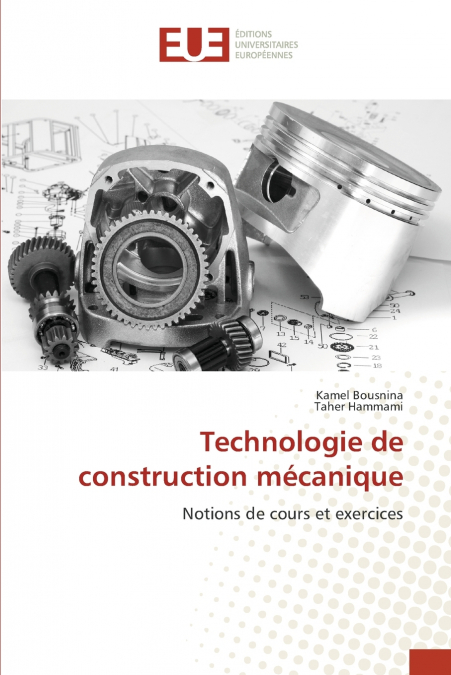 Technologie de construction mécanique