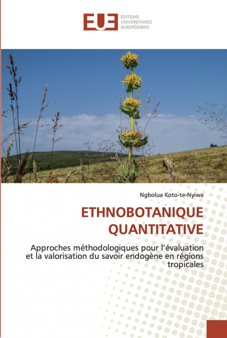 ETHNOBOTANIQUE QUANTITATIVE