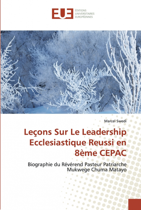 Leçons Sur Le Leadership Ecclesiastique Reussi en 8ème CEPAC