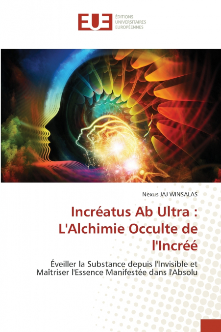 Incréatus Ab Ultra