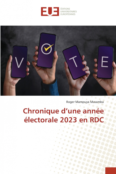 Chronique d’une année électorale 2023 en RDC