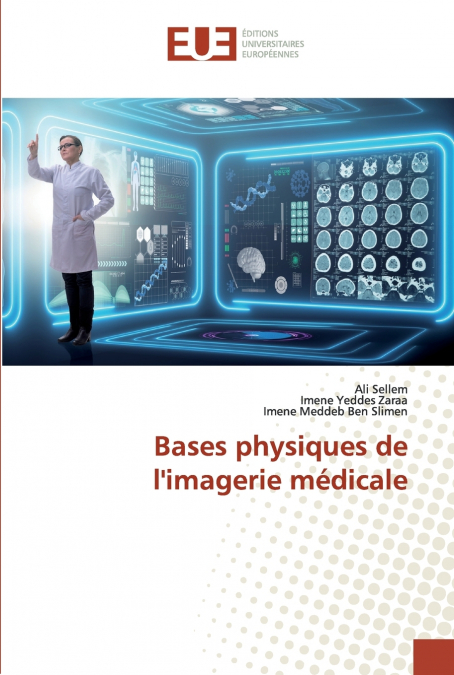 Bases physiques de l’imagerie médicale