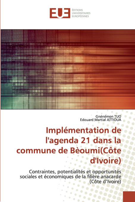 Implémentation de l’agenda 21 dans la commune de Bèoumi(Côte d’Ivoire)