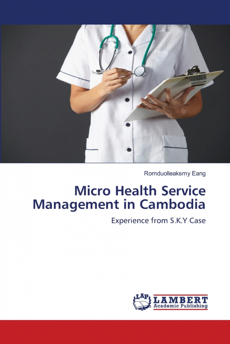 Micro Health Service Management in Cambodia