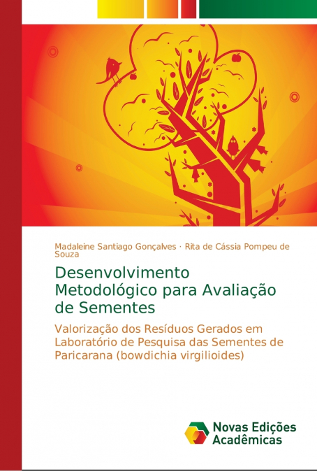 Desenvolvimento Metodológico para Avaliação de Sementes