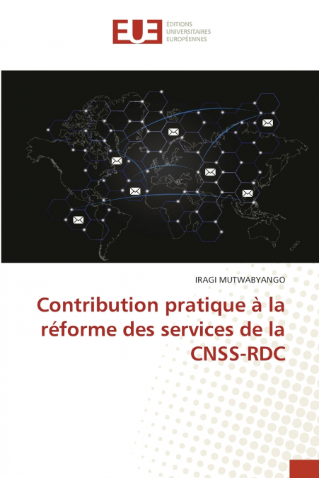 Contribution pratique à la réforme des services de la CNSS-RDC
