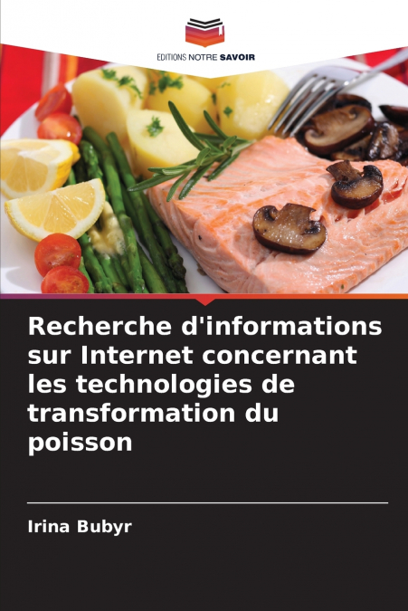 Recherche d’informations sur Internet concernant les technologies de transformation du poisson
