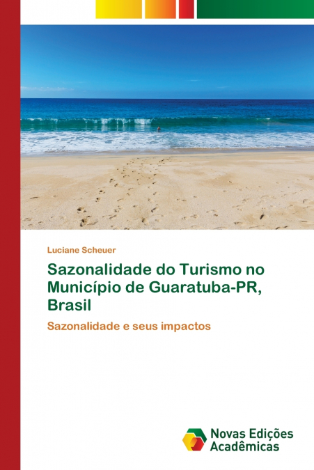 Sazonalidade do Turismo no Município de Guaratuba-PR, Brasil