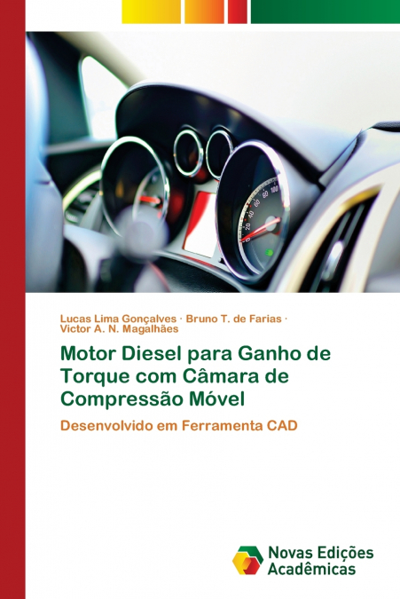 Motor Diesel para Ganho de Torque com Câmara de Compressão Móvel