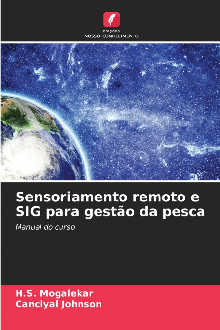 Sensoriamento remoto e SIG para gestão da pesca