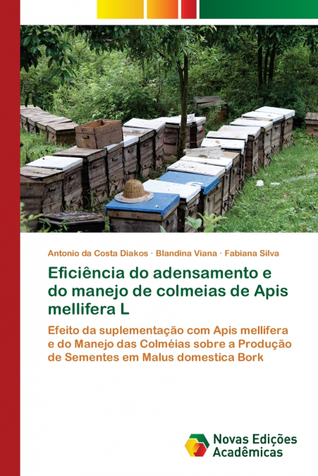 Eficiência do adensamento e do manejo de colmeias de Apis mellifera L