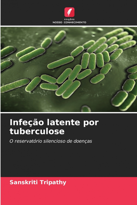 Infeção latente por tuberculose
