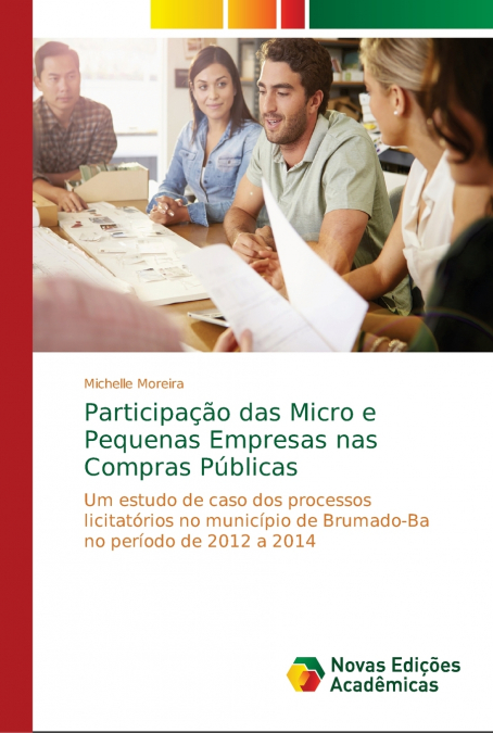Participação das Micro e Pequenas Empresas nas Compras Públicas