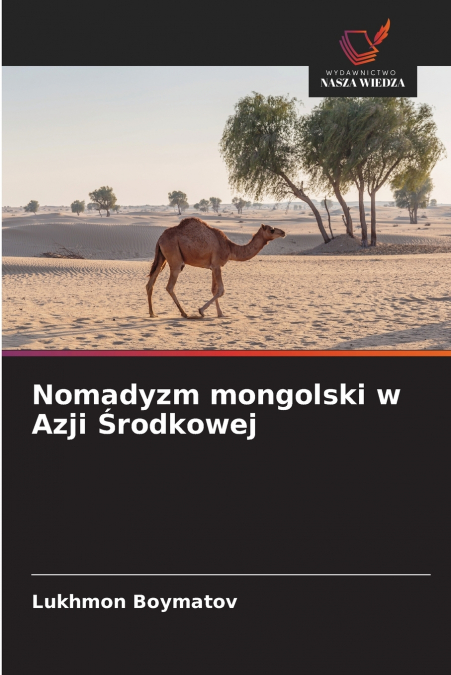 Nomadyzm mongolski w Azji Środkowej