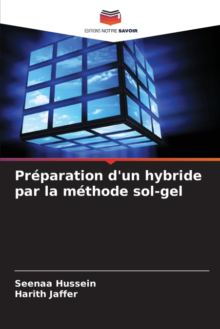 Préparation d’un hybride par la méthode sol-gel
