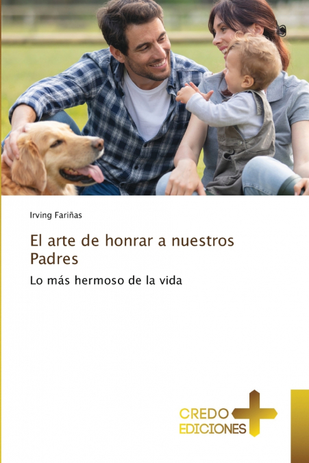 El arte de honrar a nuestros Padres