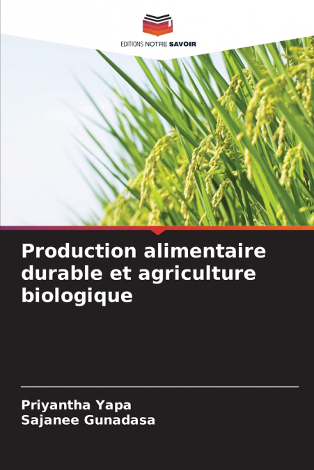 Production alimentaire durable et agriculture biologique