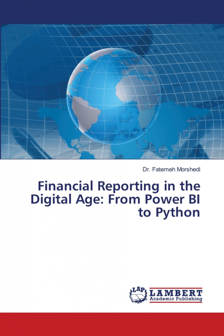 Financial Reporting in the Digital Age