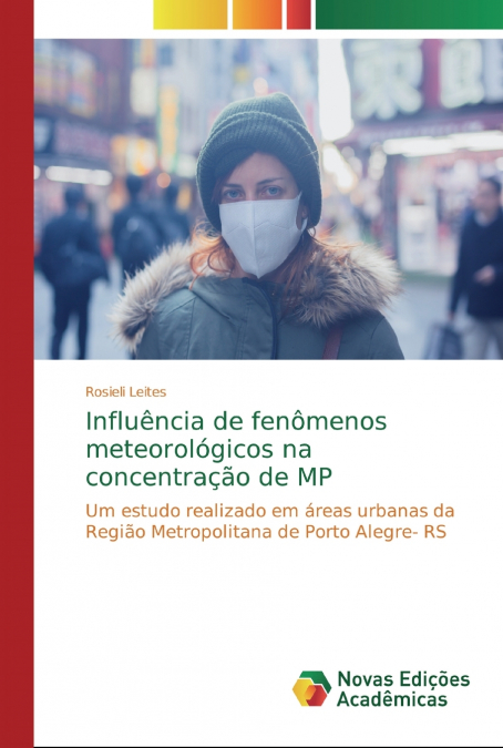 Influência de fenômenos meteorológicos na concentração de MP