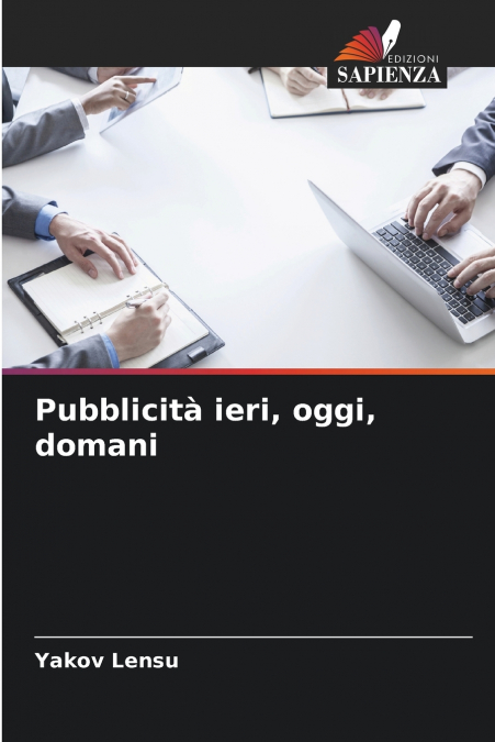 Pubblicità ieri, oggi, domani
