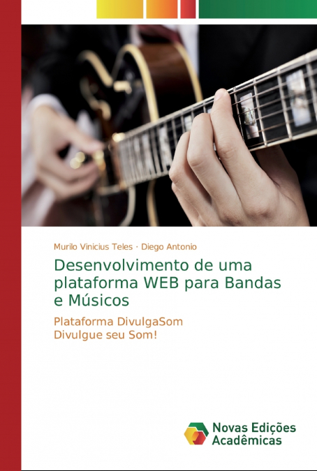Desenvolvimento de uma plataforma WEB para Bandas e Músicos