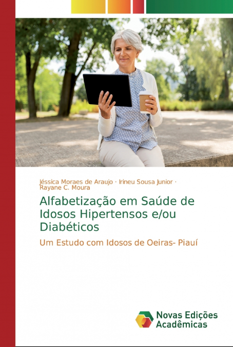Alfabetização em Saúde de Idosos Hipertensos e/ou Diabéticos