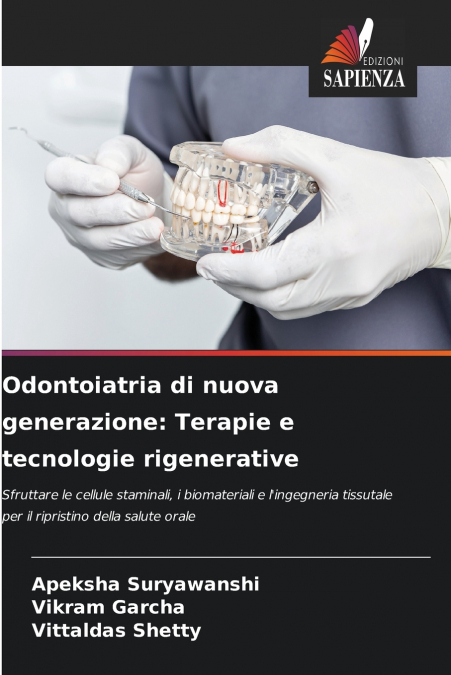 Odontoiatria di nuova generazione
