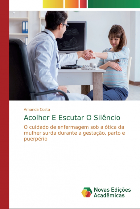 Acolher E Escutar O Silêncio