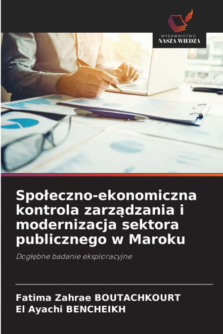 Społeczno-ekonomiczna kontrola zarządzania i modernizacja sektora publicznego w Maroku