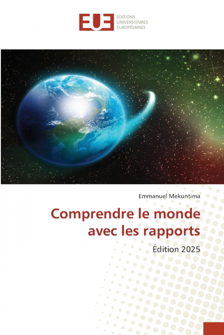 Comprendre le monde avec les rapports
