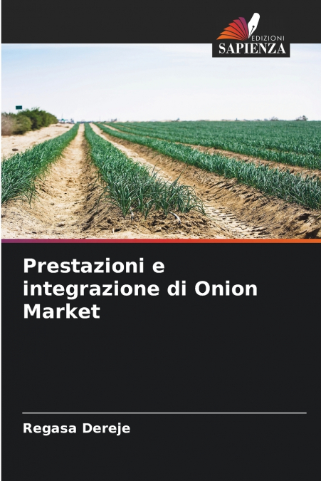 Prestazioni e integrazione di Onion Market