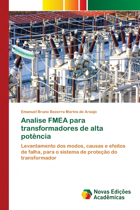 Analise FMEA para transformadores de alta potência