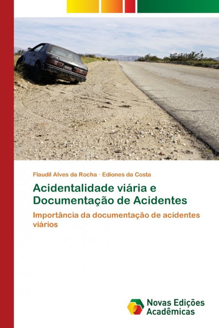 Acidentalidade viária e Documentação de Acidentes