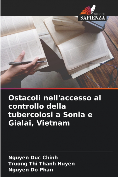 Ostacoli nell’accesso al controllo della tubercolosi a Sonla e Gialai, Vietnam