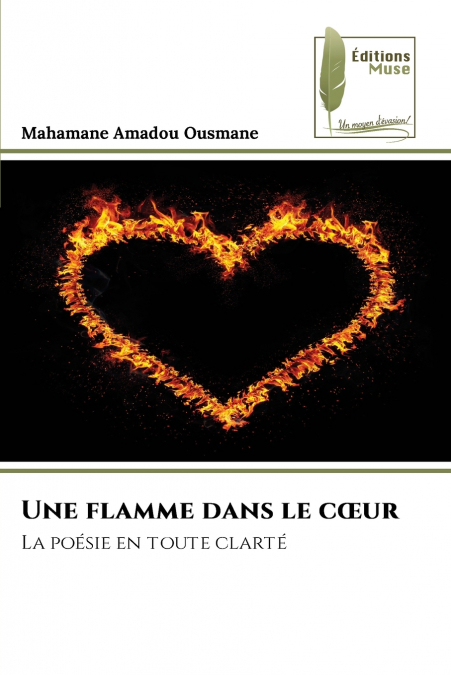 Une flamme dans le cœur