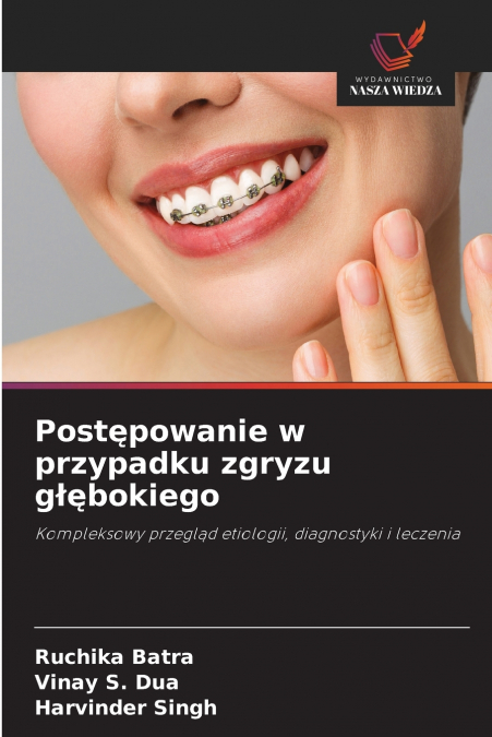 Postępowanie w przypadku zgryzu głębokiego