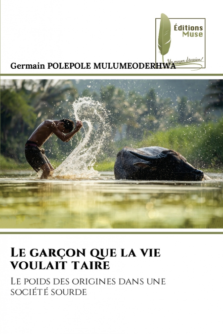 Le garçon que la vie voulait taire